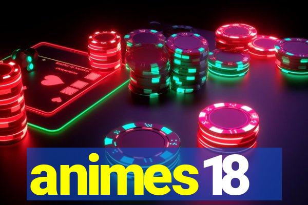 animes18