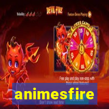 animesfire