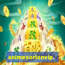 animesorionvip.net