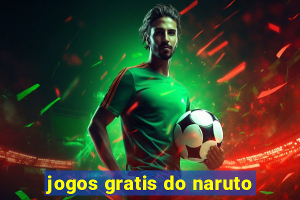 jogos gratis do naruto