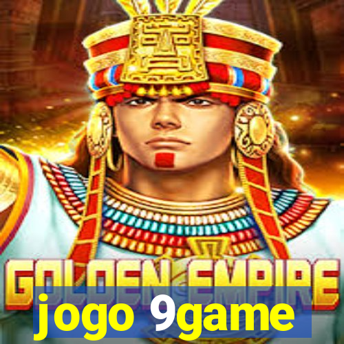 jogo 9game