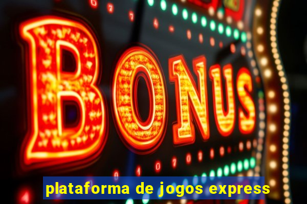 plataforma de jogos express