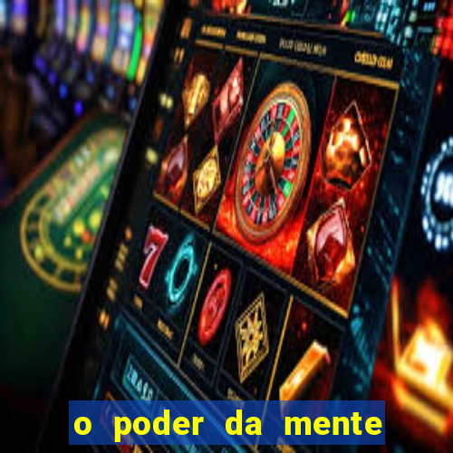 o poder da mente para ganhar na loteria