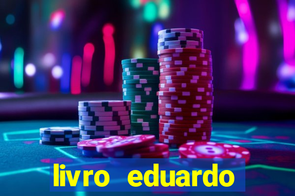 livro eduardo fortuna mercado financeiro