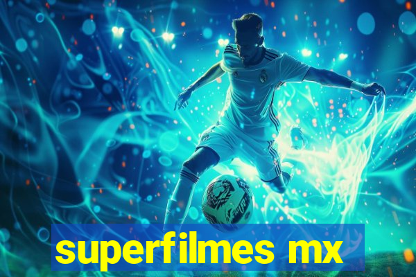 superfilmes mx