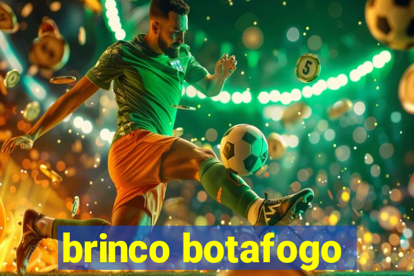 brinco botafogo