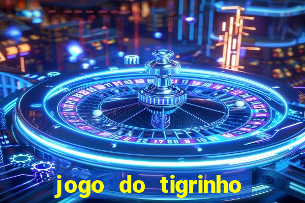 jogo do tigrinho legalizado no brasil