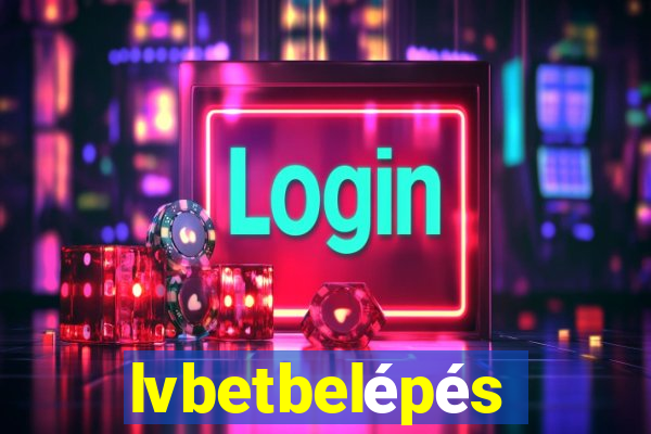 lvbetbelépés