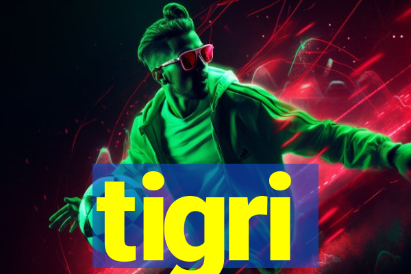 tigri