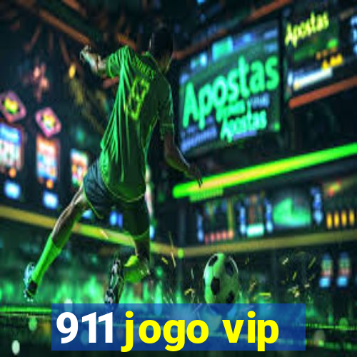 911 jogo vip