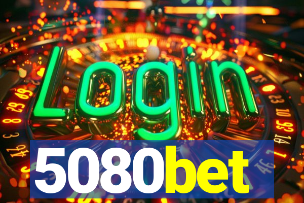 5080bet