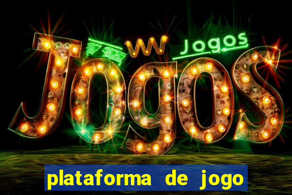 plataforma de jogo nova pagando