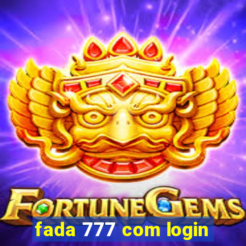 fada 777 com login