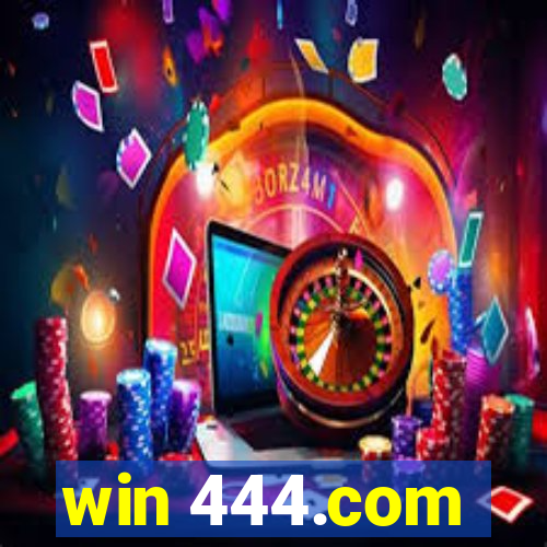 win 444.com