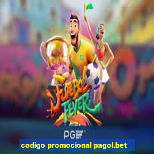 codigo promocional pagol.bet