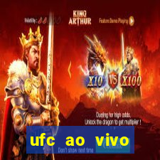 ufc ao vivo assistir online