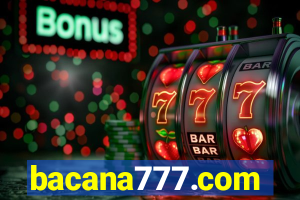 bacana777.com