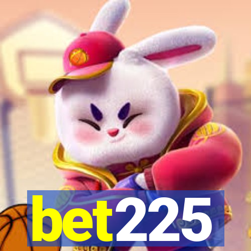 bet225