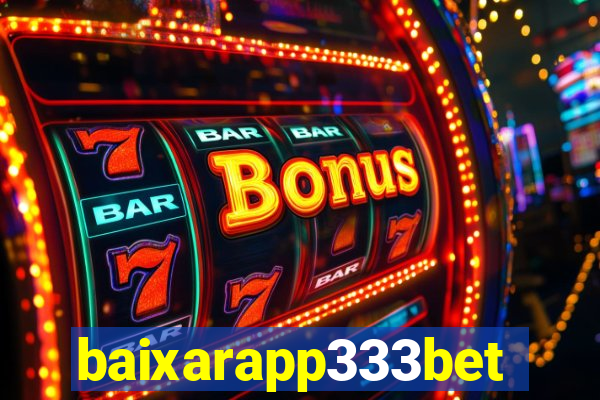 baixarapp333bet