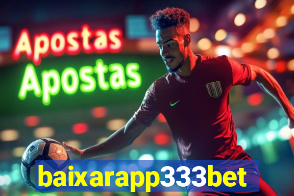 baixarapp333bet