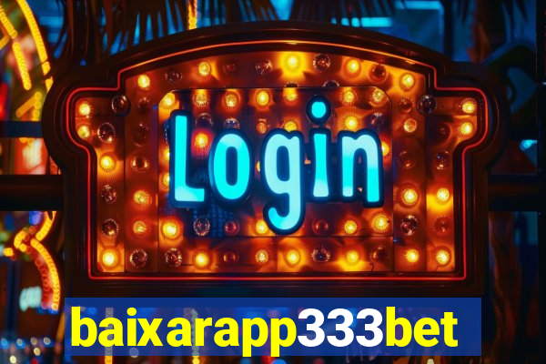 baixarapp333bet