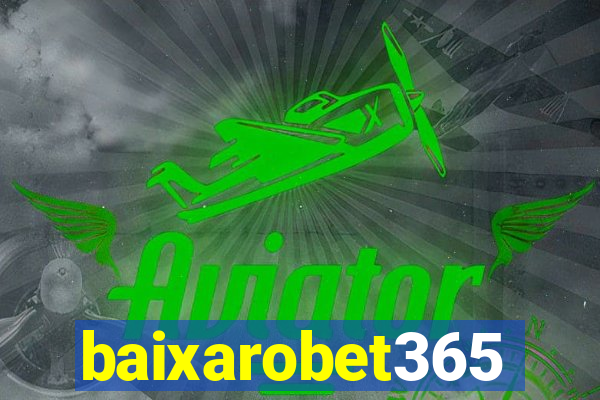 baixarobet365