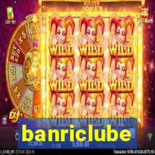 banriclube