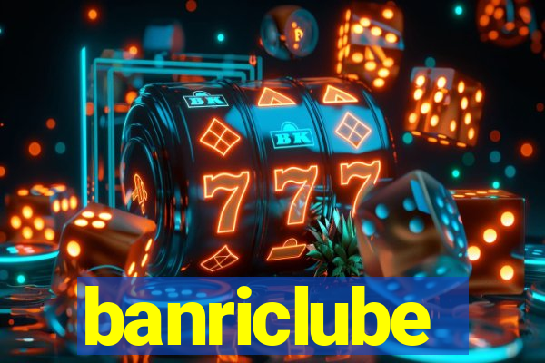 banriclube