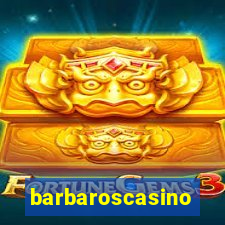 barbaroscasino