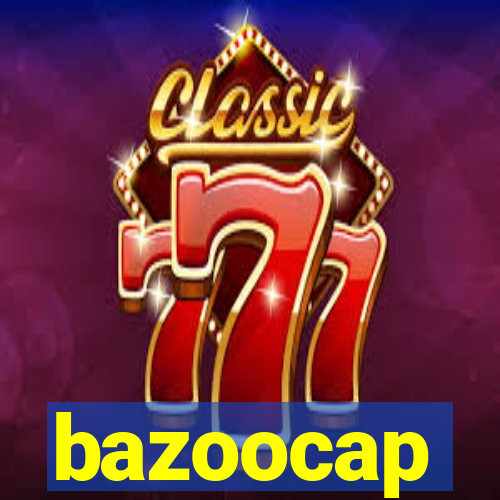 bazoocap