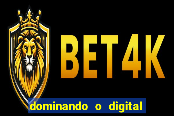 dominando o digital definitivo reclame aqui