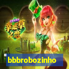 bbbrobozinho