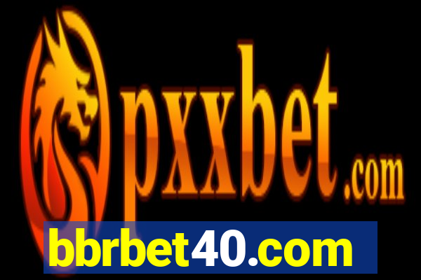 bbrbet40.com