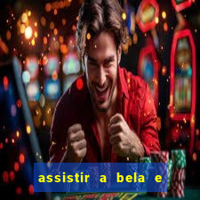 assistir a bela e a fera 1991 online dublado