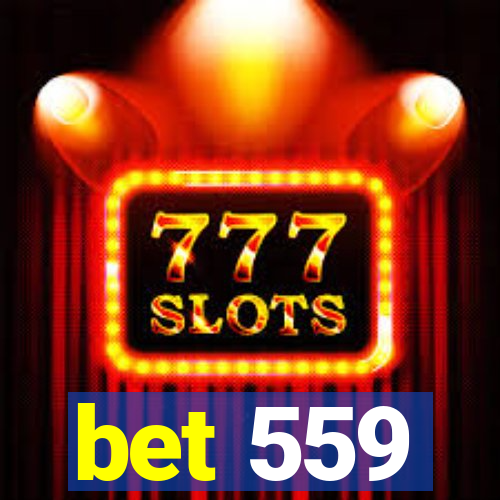 bet 559