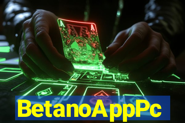 BetanoAppPc