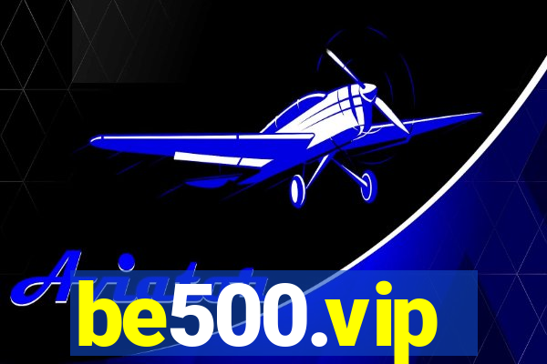 be500.vip