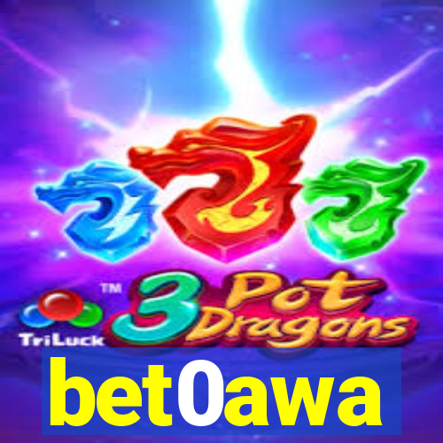 bet0awa