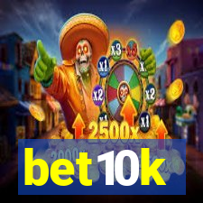 bet10k