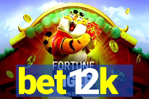 bet12k