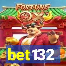 bet132