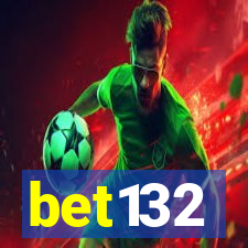 bet132