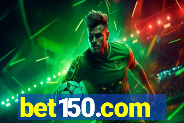 bet150.com