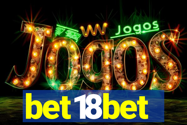 bet18bet