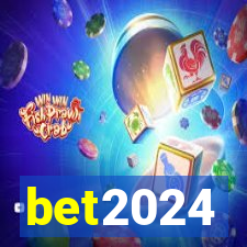 bet2024