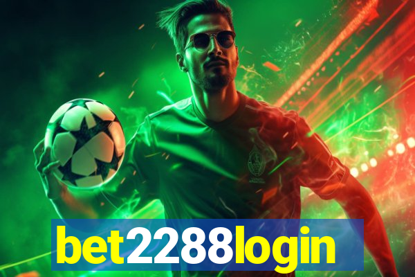 bet2288login