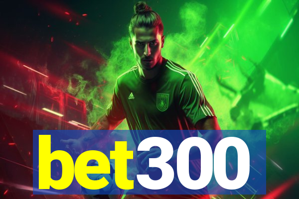 bet300