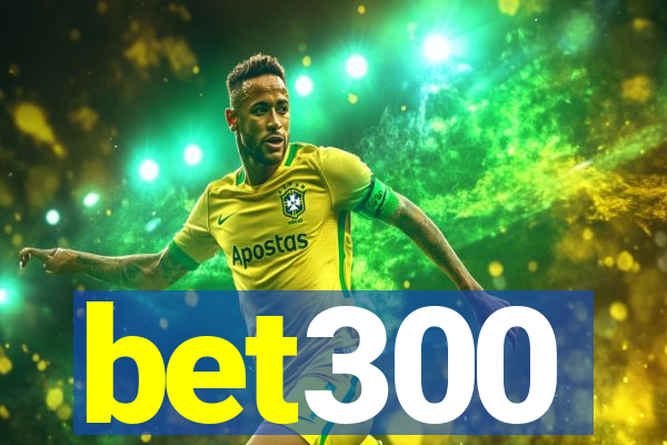 bet300