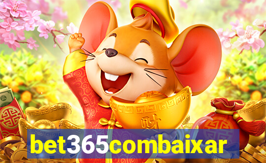 bet365combaixar