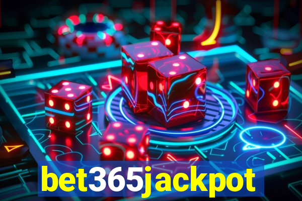 bet365jackpot